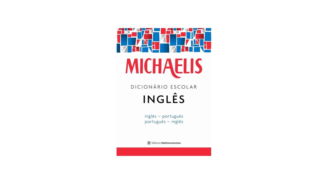 Dicionário Escolar de Inglês: As 10 Melhores Opções para Estudantes