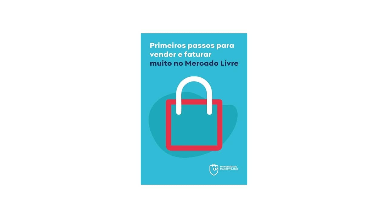 Ebook de Dicas para Vender no Mercado Livre: A Melhor Guia para Iniciantes