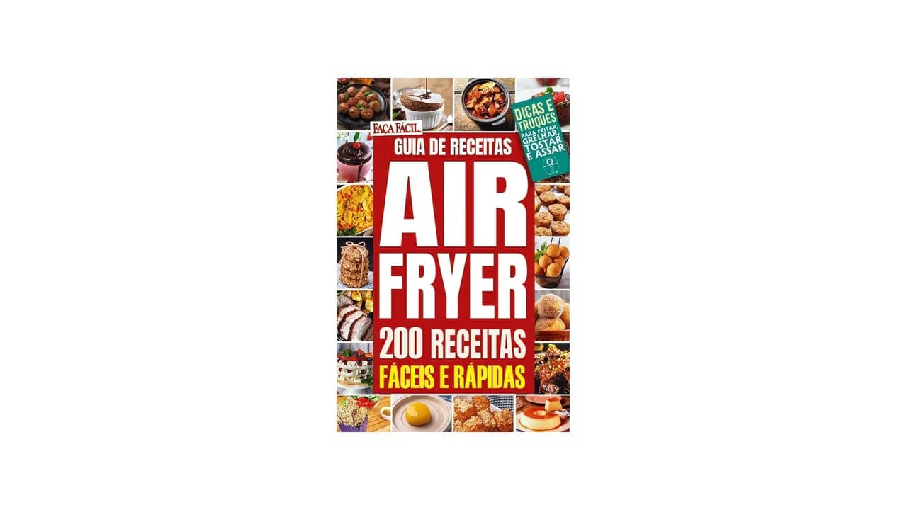 Livro de Receitas Airfryer: As 10 Melhores Para Receitas Fáceis e Saborosas
