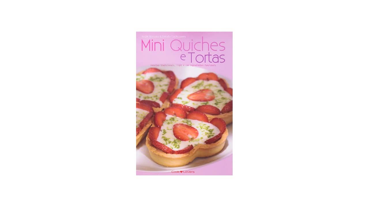 Quiche Receita: A Melhor Coleção de Receitas Tradicionais e Light